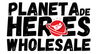 Planeta de Heroes Wholesale - Home